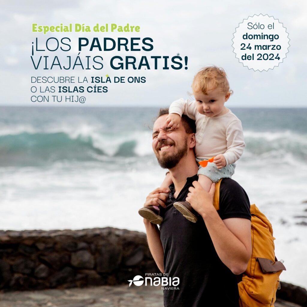father's day nabia cíes islands and ons island 2024